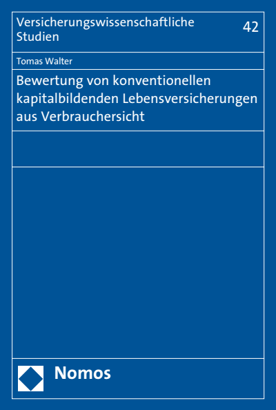 Cover des Buchs: Bewertung von konventionellen kapitalbildenden Lebensversicherungen aus Verbrauchersicht