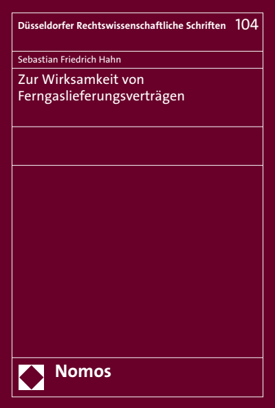Cover des Buchs: Zur Wirksamkeit von Ferngaslieferungsverträgen