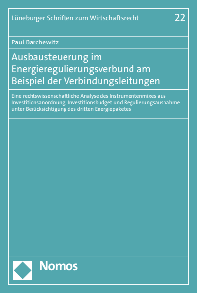 Cover of book: Ausbausteuerung im Energieregulierungsverbund am Beispiel der Verbindungsleitungen