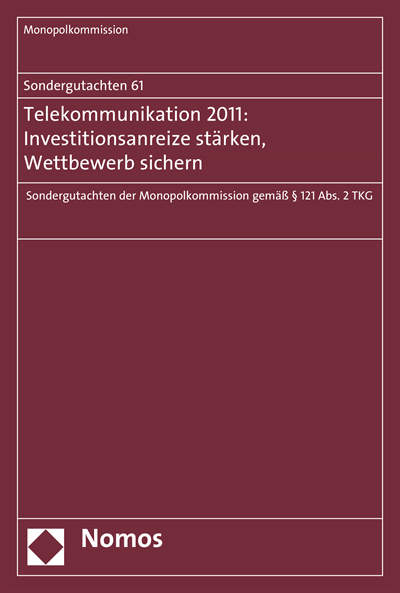 Cover of book: Sondergutachten 61: Telekommunikation 2011: Investitionsanreize stärken, Wettbewerb sichern