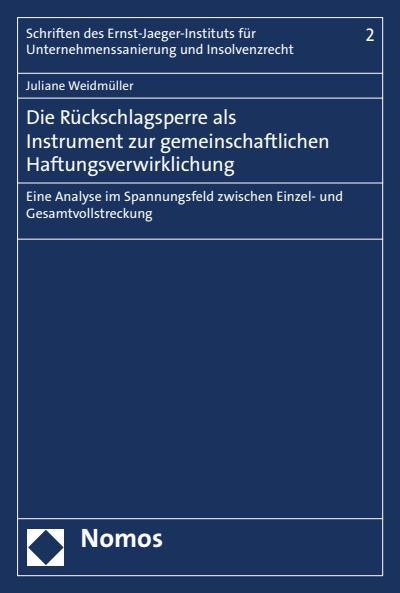 Cover of book: Die Rückschlagsperre als Instrument zur gemeinschaftlichen Haftungsverwirklichung