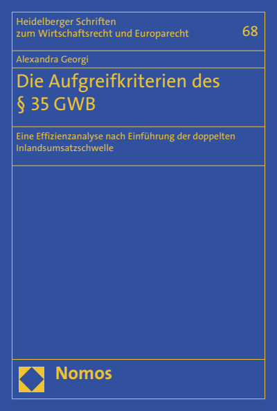 Cover des Buchs: Die Aufgreifkriterien des § 35 GWB