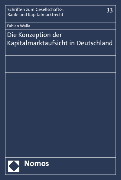 Cover des Buchs: Die Konzeption der Kapitalmarktaufsicht in Deutschland
