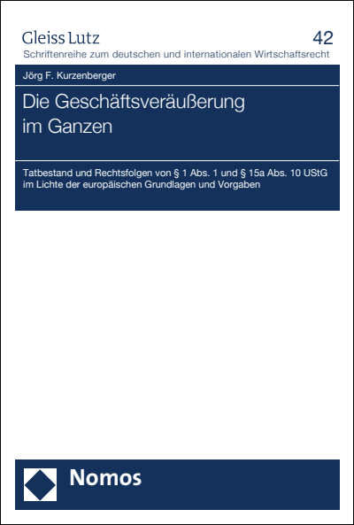 Cover of book: Die Geschäftsveräußerung im Ganzen