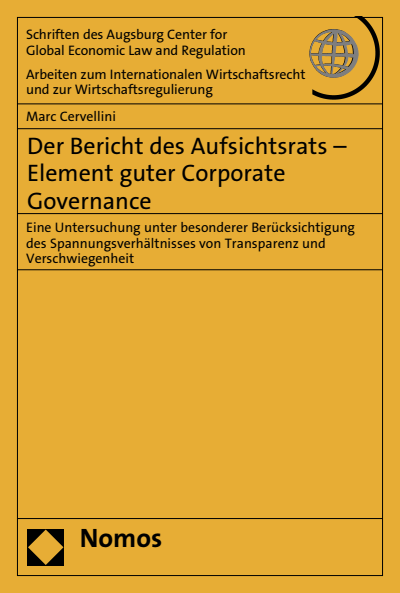 Cover of book: Der Bericht des Aufsichtsrats - Element guter Corporate Governance