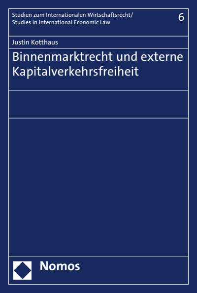 Cover des Buchs: Binnenmarktrecht und externe Kapitalverkehrsfreiheit