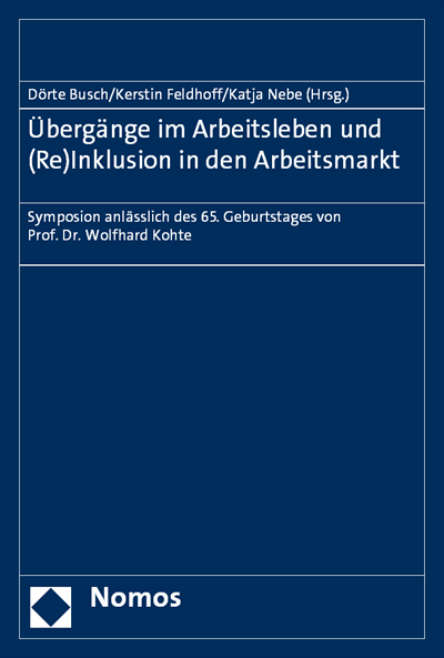 Cover des Buchs: Übergänge im Arbeitsleben und (Re)Inklusion in den Arbeitsmarkt