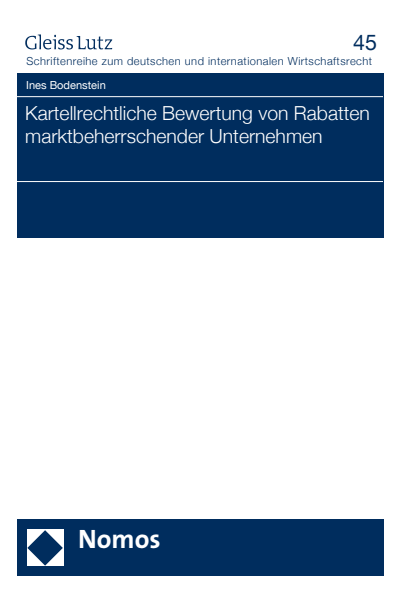 Cover of book: Kartellrechtliche Bewertung von Rabatten marktbeherrschender Unternehmen