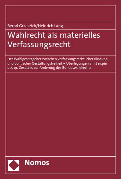 Cover of book: Wahlrecht als materielles Verfassungsrecht