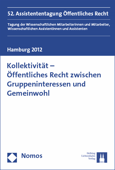 Cover des Buchs: Kollektivität - Öffentliches Recht zwischen Gruppeninteressen und Gemeinwohl