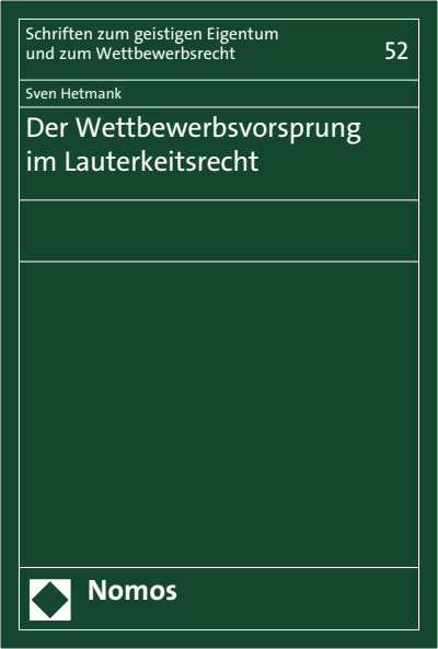 Cover of book: Der Wettbewerbsvorsprung im Lauterkeitsrecht