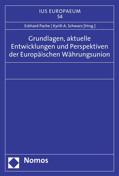 Cover des Buchs: Grundlagen, aktuelle Entwicklungen und Perspektiven der Europäischen Währungsunion