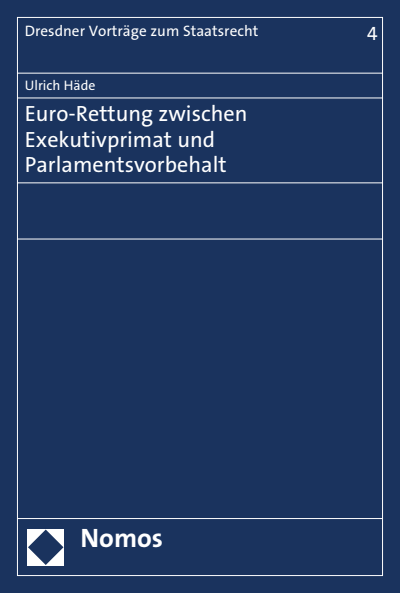 Cover des Buchs: Euro-Rettung zwischen Exekutivprimat und Parlamentsvorbehalt