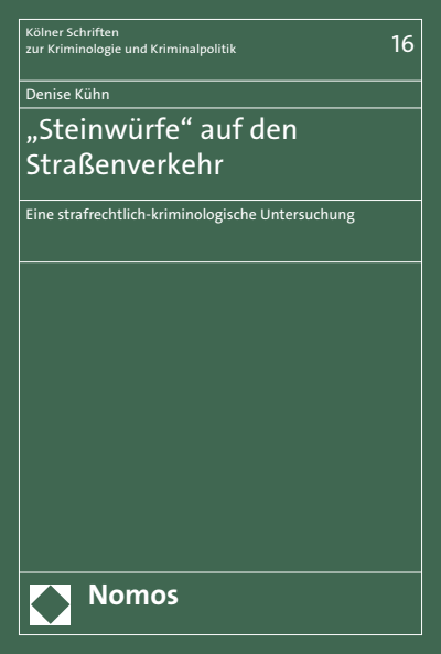 Cover of book: "Steinwürfe" auf den Straßenverkehr