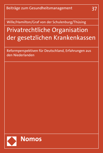 Cover of book: Privatrechtliche Organisation der gesetzlichen Krankenkassen