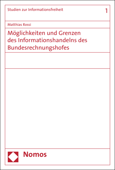 Cover of book: Möglichkeiten und Grenzen des Informationshandelns des Bundesrechnungshofes