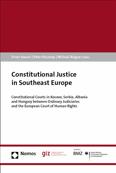 Cover of book: Constitutional Justice in Southeast Europe