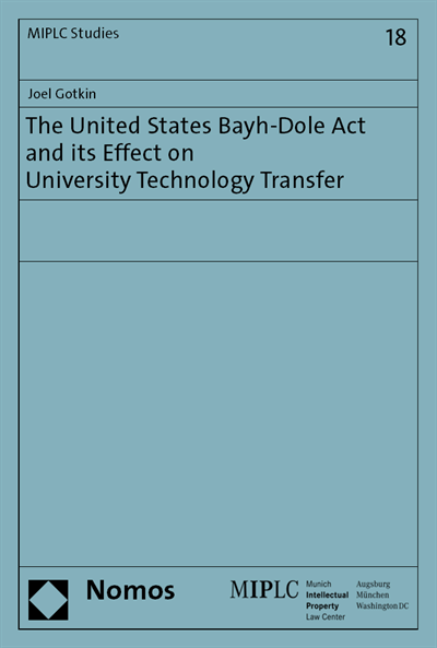 Cover des Buchs: The United States Bayh-Dole Act and its Effect on University Technology Transfer
