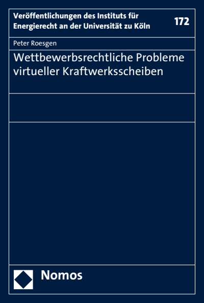 Cover of book: Wettbewerbsrechtliche Probleme virtueller Kraftwerksscheiben