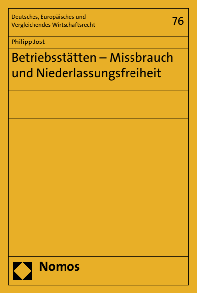 Cover of book: Betriebsstätten - Missbrauch und Niederlassungsfreiheit