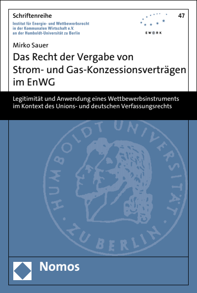 Cover of book: Das Recht der Vergabe von Strom- und Gas-Konzessionsverträgen im EnWG