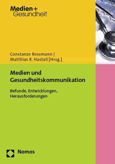 Cover des Buchs: Medien und Gesundheitskommunikation