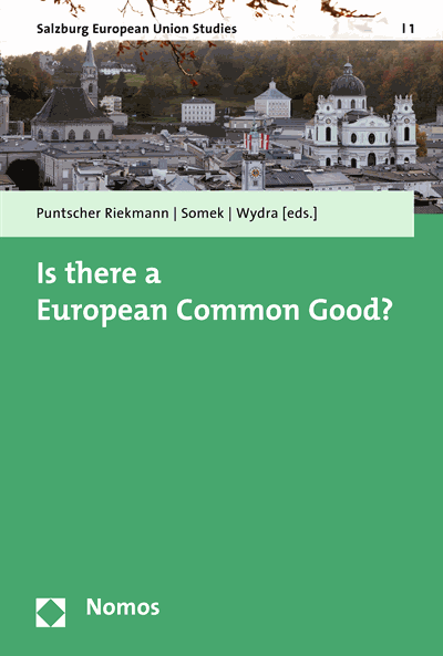 Cover des Buchs: Is there a European Common Good?