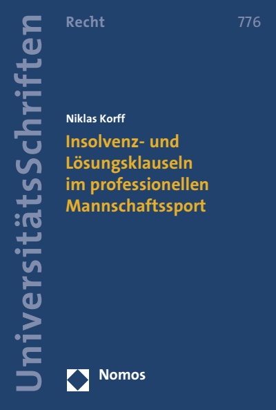 Cover des Buchs: Insolvenz- und Lösungsklauseln im professionellen Mannschaftssport