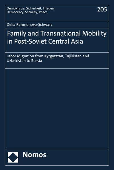 Cover des Buchs: Family and Transnational Mobility in Post-Soviet Central Asia