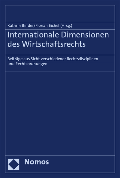 Cover of book: Internationale Dimensionen des Wirtschaftsrechts