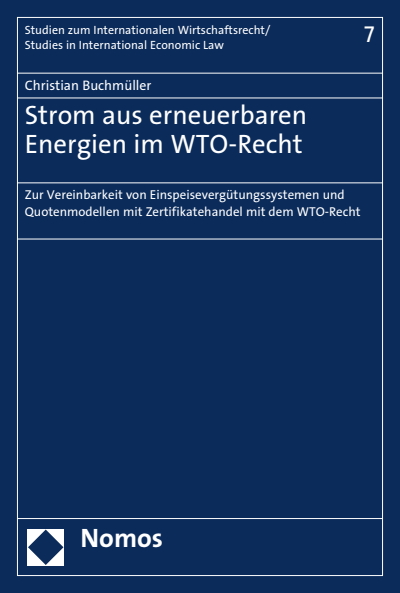 Cover des Buchs: Strom aus erneuerbaren Energien im WTO-Recht