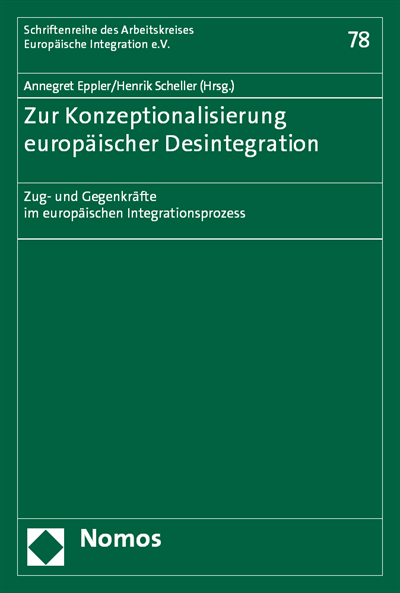 Cover of book: Zur Konzeptionalisierung europäischer Desintegration