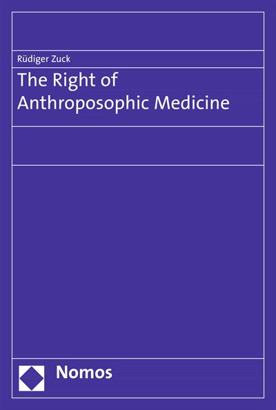 Cover of book: The Right of Anthroposophic Medicine