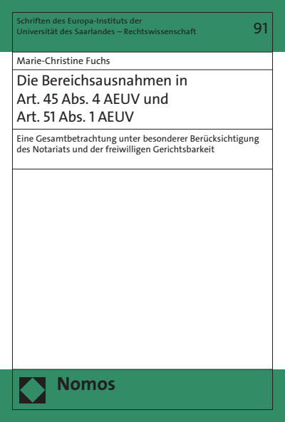 Cover des Buchs: Die Bereichsausnahmen in Art. 45 Abs. 4 AEUV und Art. 51 Abs. 1 AEUV