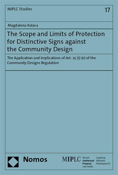Cover des Buchs: The Scope and Limits of Protection for Distinctive Signs against the Community Design