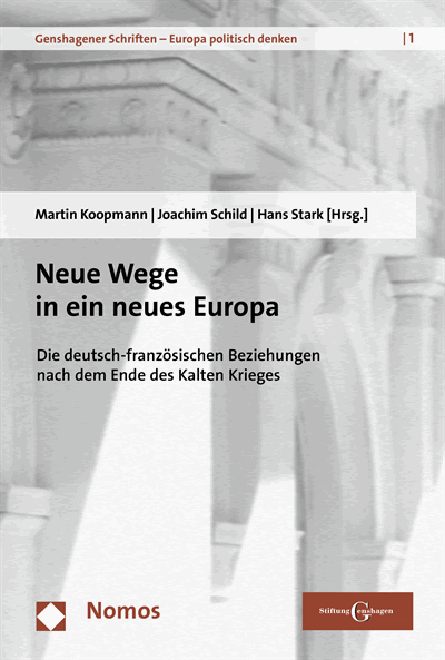 Cover of book: Neue Wege in ein neues Europa