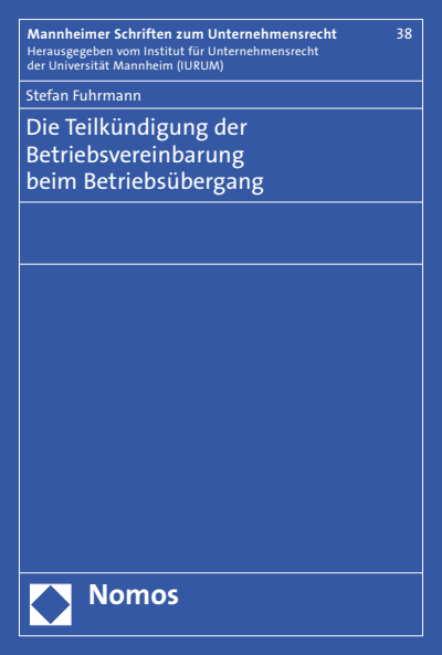 Cover of book: Die Teilkündigung der Betriebsvereinbarung beim Betriebsübergang
