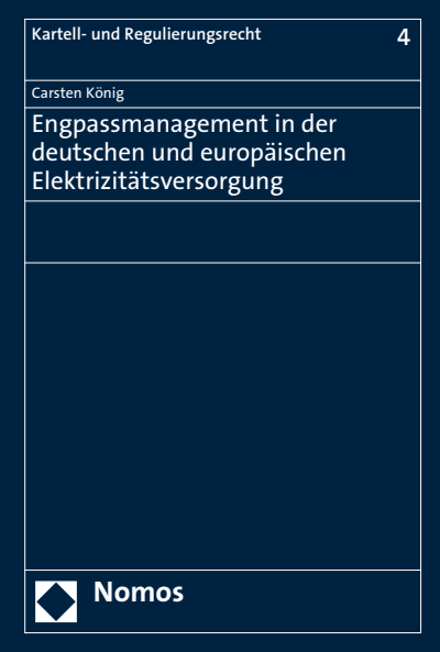 Cover des Buchs: Engpassmanagement in der deutschen und europäischen Elektrizitätsversorgung