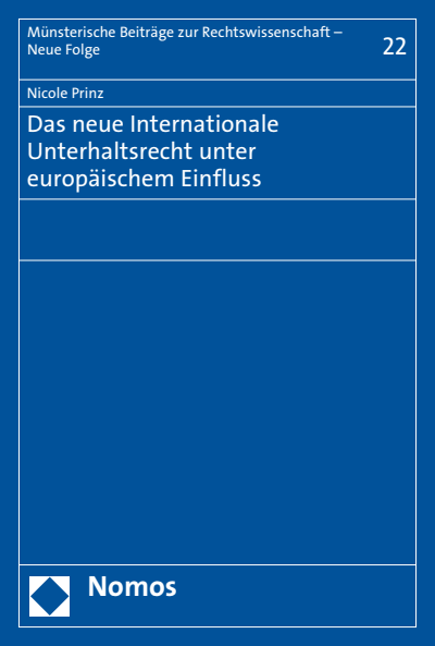 Cover of book: Das neue Internationale Unterhaltsrecht unter europäischem Einfluss