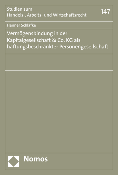 Cover of book: Vermögensbindung in der Kapitalgesellschaft & Co. KG als haftungsbeschränkter Personengesellschaft