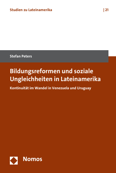 Cover of book: Bildungsreformen und soziale Ungleichheiten in Lateinamerika