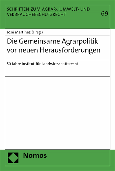 Cover des Buchs: Die Gemeinsame Agrarpolitik vor neuen Herausforderungen