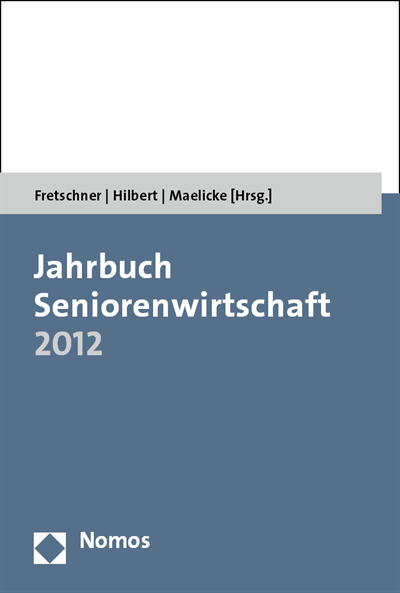 Cover des Buchs: Jahrbuch Seniorenwirtschaft 2012