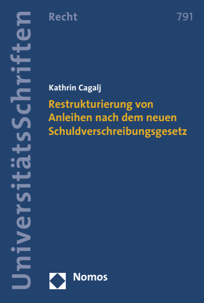 Cover des Buchs: Restrukturierung von Anleihen nach dem neuen Schuldverschreibungsgesetz