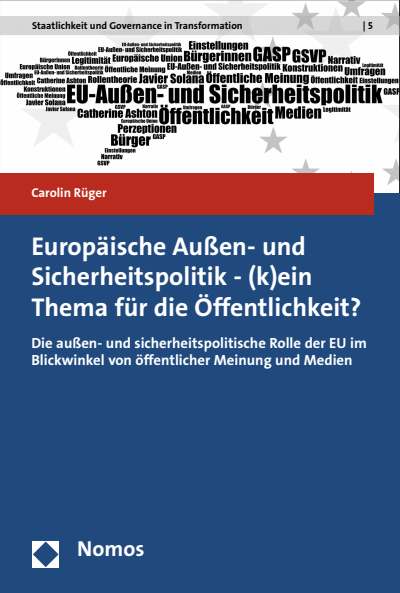 Cover of book: Europäische Außen- und Sicherheitspolitik - (k)ein Thema für die Öffentlichkeit?