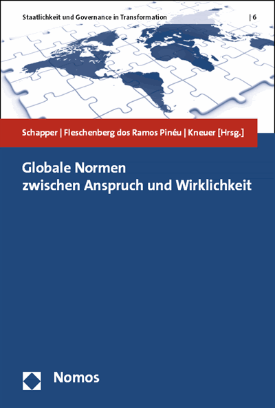 Cover of book: Globale Normen zwischen Anspruch und Wirklichkeit