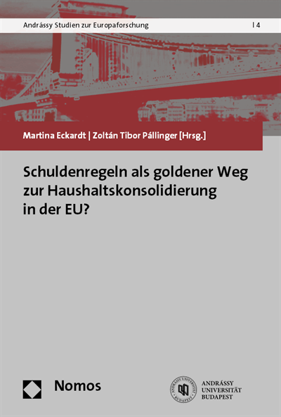 Cover des Buchs: Schuldenregeln als goldener Weg zur Haushaltskonsolidierung in der EU?