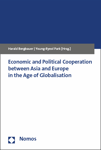 Cover of book: Economic and Political Cooperation between Asia and Europe in the Age of Globalisation