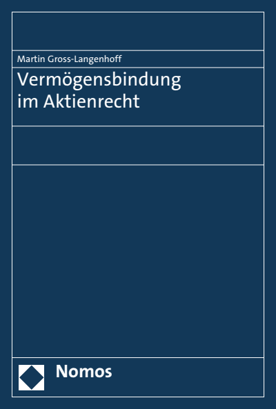 Cover of book: Vermögensbindung im Aktienrecht