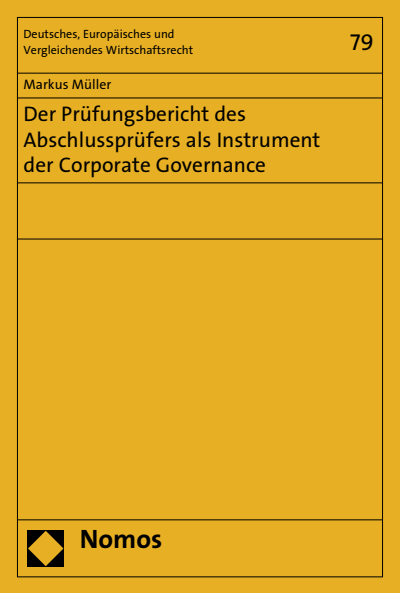 Cover of book: Der Prüfungsbericht des Abschlussprüfers als Instrument der Corporate Governance